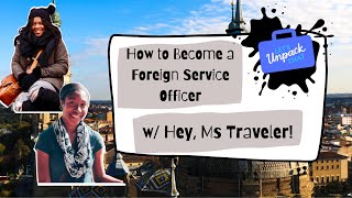 How to become a foreign service officer and work abroad in international affairs w/Hey, Ms Traveler
