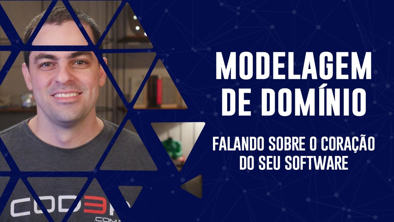 Modelagem de domínio - Falando sobre o coração do seu software