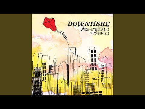 Remember Me - downhere