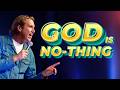 GOD IS NO-THING | Pete Holmes