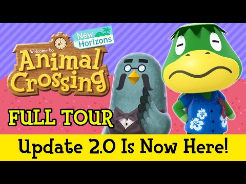 2.0 IS HERE, FULL TOUR!! New Animal Crossing Update 2.0, Animal Crossing New Horizons DLC!