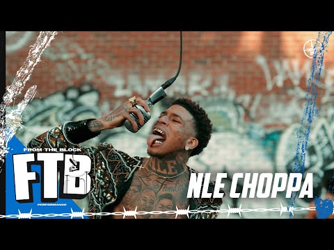 NLE Choppa - SLUT ME OUT 2 | From The Block Performance 🎙