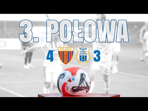 3. połowa po meczu Polonia Bytom - Stomil Olsztyn 1:1