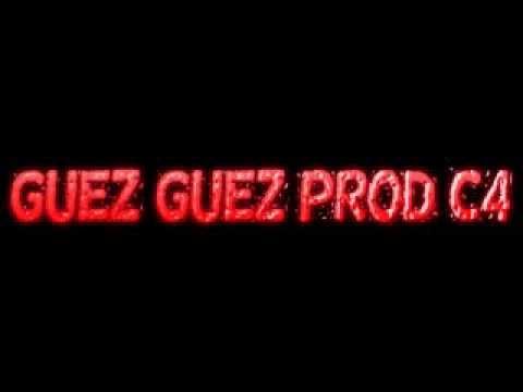 GUEZ GUEZ PROD C4 2PAC DJ-MERGUEZ 2013