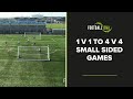 1 v 1 To 4 v 4 Small Sided Games Football Drill | Football DNA