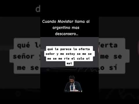 Cuando Movistar Llama al Argentino Mas Descansero...