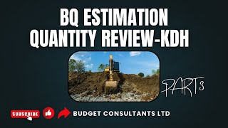 BQ Quantity Review Consultation KDH- Part 3