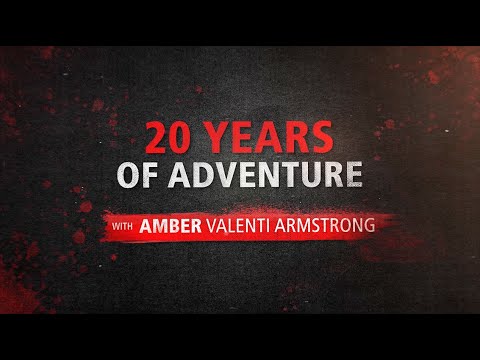 20 YEARS OF ADVENTURE  - AMBER VALENTI ARMSTRONG
