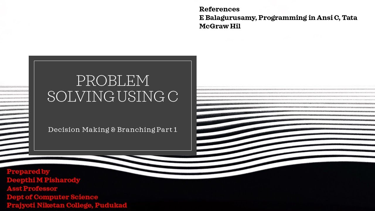 Decision Making Statements in C Part  1