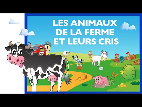 Apprendre les animaux de la ferme et leurs cris (FR) - Jeu éducatif