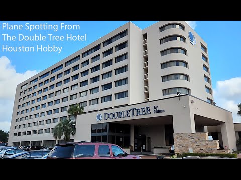 Episode 7:  Plane Spotting and Review of the Double Tree Hotel Houston Hobby Airport in 4K!