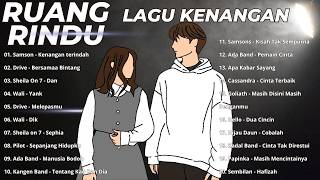Download lagu Samsons - Kenangan Terindah , Drive - Bersama Bintang I Ruang Rindu Lewat Lagu mp3