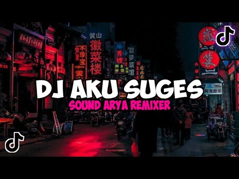 DJ AKU SUGES SOUND ARYA REMIXER JEDAG JEDUG MENGKANE VIRAL TIKTOK DJ AKU SUGES X LAGA POMPA