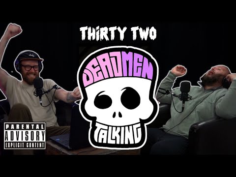 Dead Men Talking Episode 32 - Rob Mulholland and Freddy Quinne