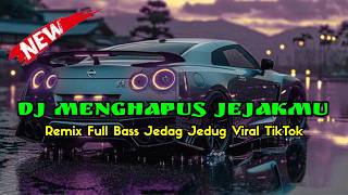 Download lagu DJ Menghapus Jejakmu -  SLOW REMIX FULL BASS TERBARU 2026 mp3