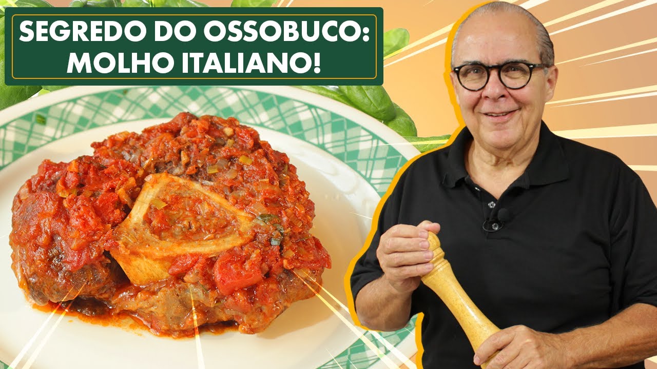 OSSOBUCO AO MOLHO DE TOMATE ITALIANO: SEGREDO DE FAMÍLIA!