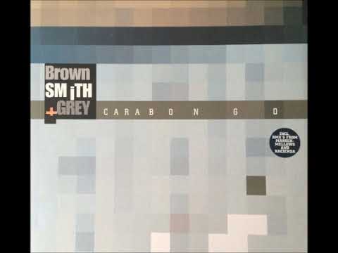 Brown Smith Grey feat Janice -  Carabongo (Hacienda Mix)