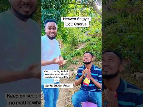 Heaven Anigye Church of Christ Chorus 