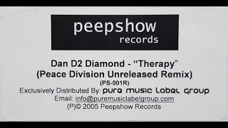 D2 Feat. Dan Diamond - Therapy (Peace Division Unauthorized Remix)