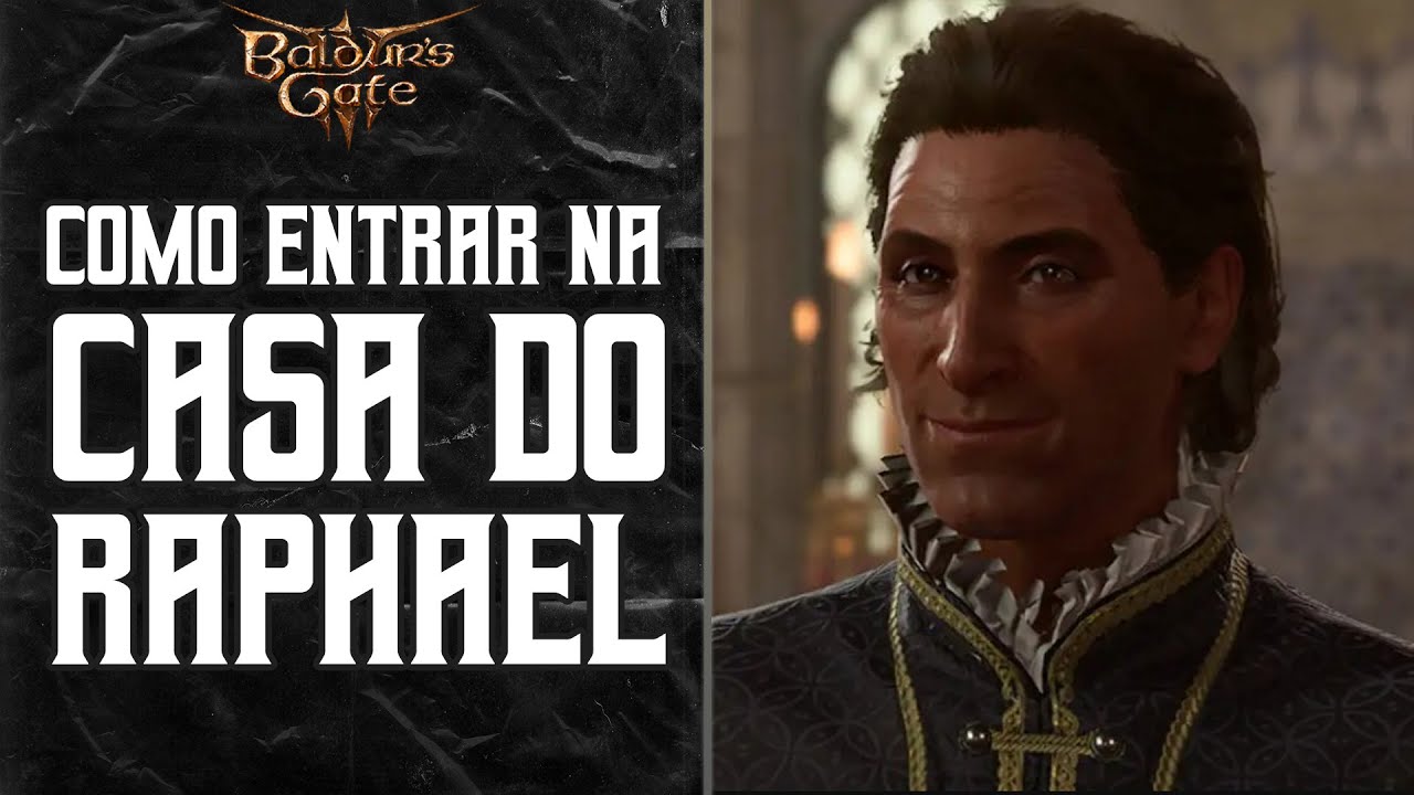BALDUR'S GATE 3 - COMO ENTRAR NA CASA DO RAPHAEL! CASA DA ESPERANÇA! #baldursgate3 #larianstudios