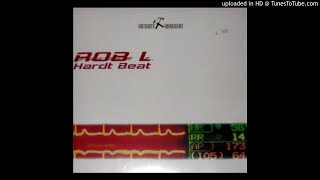 Rob L. - Hardt Beat (Original Club Mix)