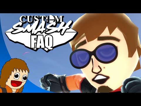 Custom Smash FAQ | How Its Done!