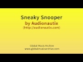 Sneaky snooper by Audionautix 1 HOUR