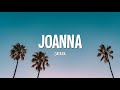 DAYANA - Joanna (Lyrics)