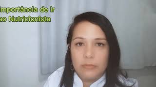 A IMPORTÂNCIA DE IR AO NUTRICIONISTA