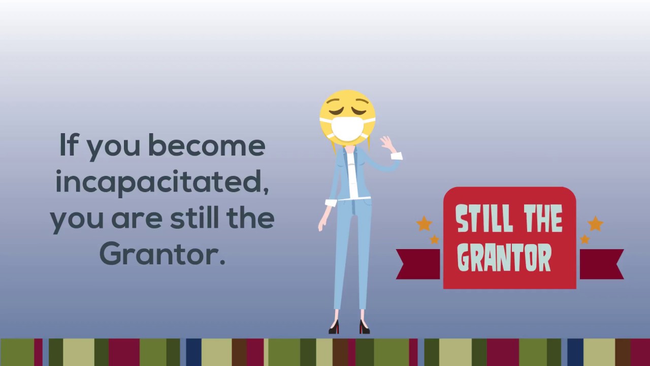 Incapacity and Administration of your Revocable Living Trust