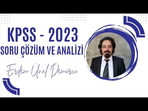 142) KPSS (23 Temmuz 2023) Soru Çözüm ve Analizi