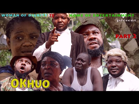 OKHUO PART 2 LATEST EDO BENIN MOVIE 2023