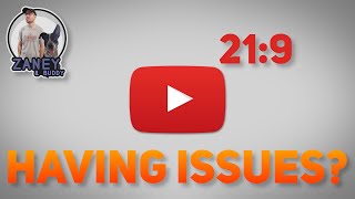 YouTube Needs Better Ultrawide Support (For Streaming)!