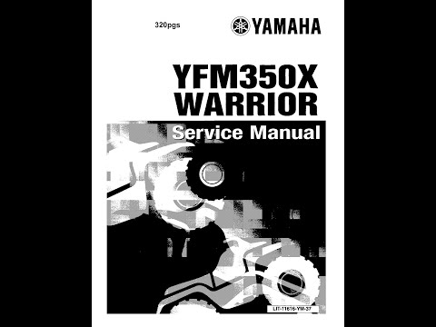 #TUTO Yamaha 350 X YFM Warrior Workshop Manual