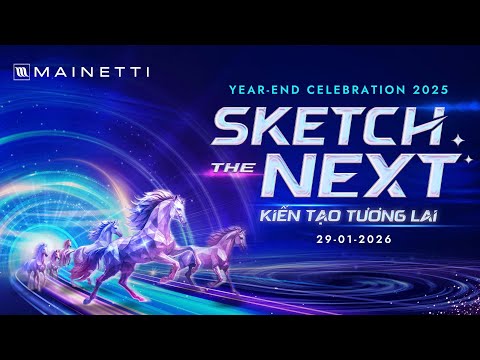 MAINETTI YEAR END PARTY CELEBRATION 2025 – SKETCH THE NEXT  #viettools #viettoolsluxurytour #event