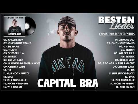 Capital Bra bestes Lied - Best songs of Capital Bra 2023 - Die besten Hits - Neue Lieder 2023