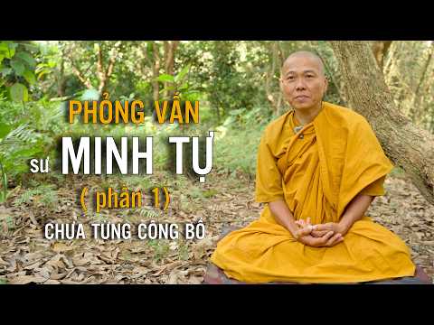 Sư Minh Tự Với Thầy Minh Tuệ | Phần 1