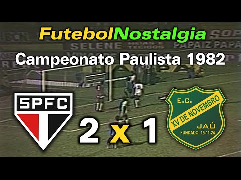 São Paulo 2 x 1 XV de Jaú - 23-09-1982 ( Campeonato Paulista )