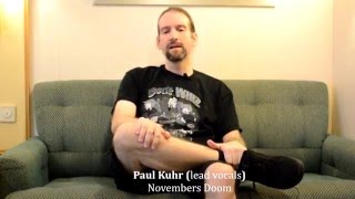Novembers Doom Interview with vocalist Paul Kuhr on the Healing Power of Music - Rock Heart #009