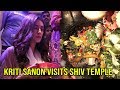 Luka Chuppi Actress Kriti Sanon Visits Shiv Temple On The Occasion Of Mahashivratri