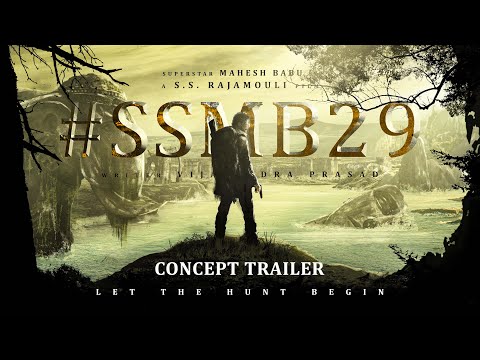#SSMB29 - Official Concept Trailer | Mahesh Babu | S.S. Rajamouli | Vijayendra Prasad (Fan-Made)