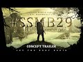 #SSMB29 - Official Concept Trailer | Mahesh Babu | S.S. Rajamouli | Vijayendra Prasad (Fan-Made)