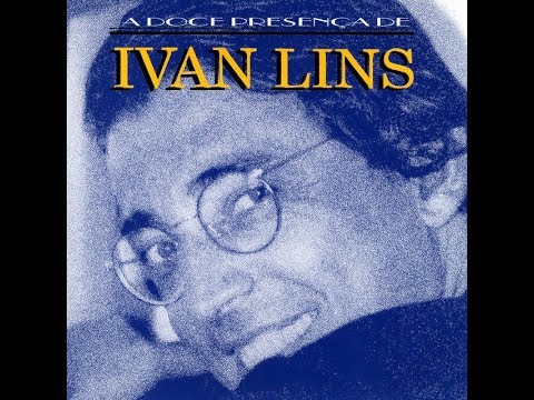 Ivan Lins - Amor - ( Ivan Lins  Vítor Martins )