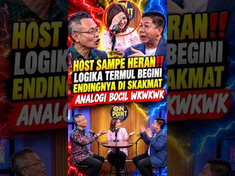LOGIKA THUOLOL TERMUL‼️HOST SAMPE PEGANG JIDAT ENDINGNYA DSKAKMAT ANALOGI BOCIL #viral #gibran