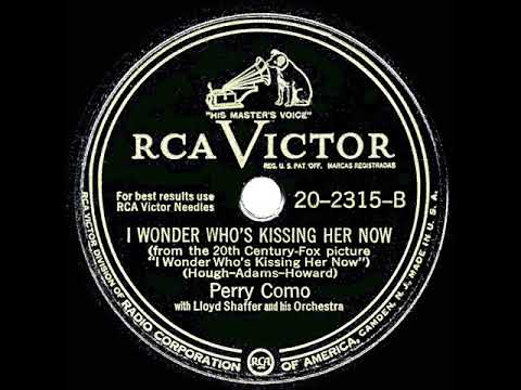 1947 HITS ARCHIVE: I Wonder Who’s Kissing Her Now (1947 version) - Perry Como