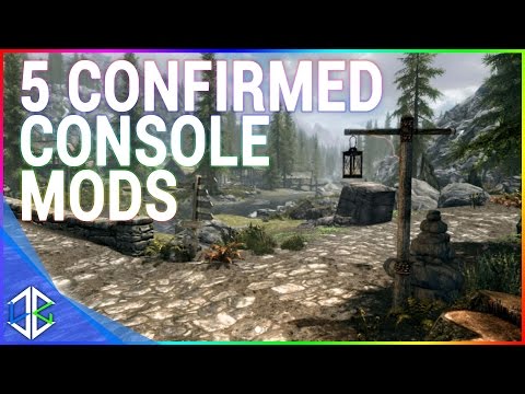 5 CONFIRMED Console Mods 11 - Skyrim Special Edition (XBOX/PS4/PC)