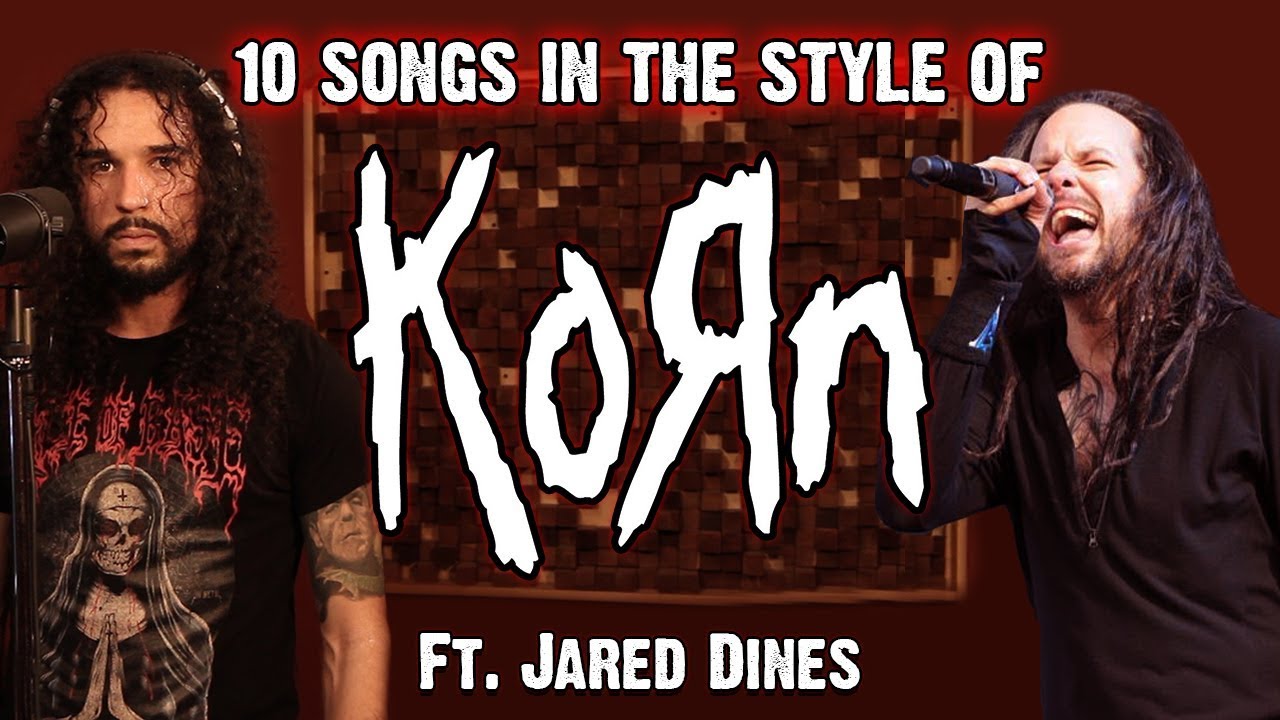 10 Songs in the Style of KoRn (ft. Jared Dines) - YouTube