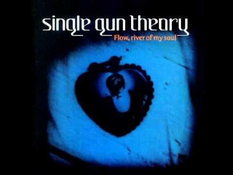 Single Gun Theory - Sea of Core Experience (Flow the River of My Soul)