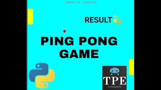 Ping Pong Game in Python || Result || How to make Ping Pong Ball game in python ||