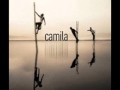 Me Voy - Camila 